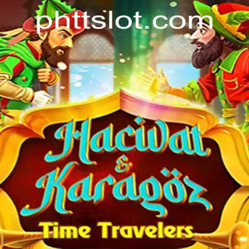 Exploring the Enchanting World of HacivatandKaragoz: A Modern Twirl with TTSLOT