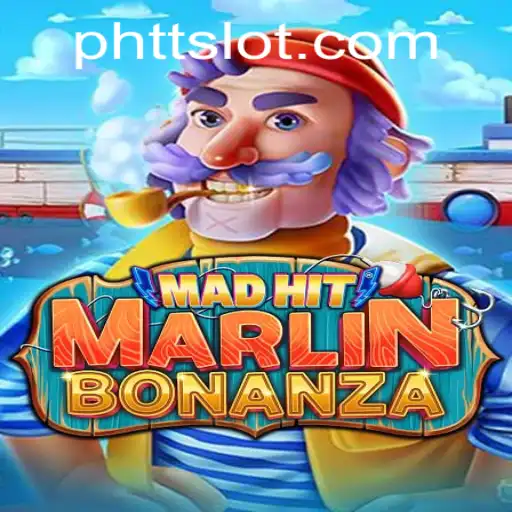 Explore the Exciting World of MadHitMarlinBonanza: A Dive into TTSLOT Gaming