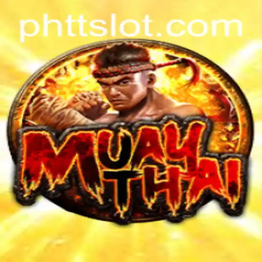 Exploring MuayThai Game: A Deep Dive into TTSLOT's Latest Sensation