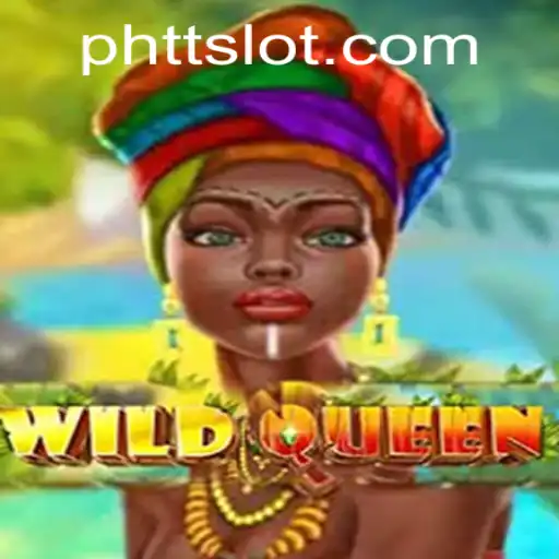 Discover the Thrills of WildQueen: The Exciting New Adventure in TTSLOT